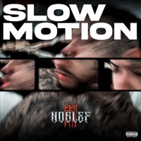 Slow Motion - Single - BRV Noblef