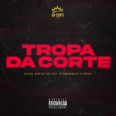 Tropa da Corte (feat. Victorinobeats) - Single