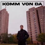 KOMM VON DA - Single
