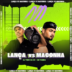 Lança Vs Maconha