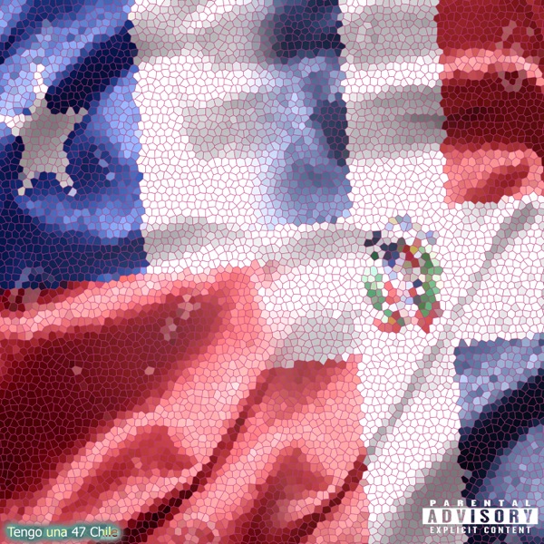 Tengo una 47 Chile (feat. Enyel Carrion) [Remix]