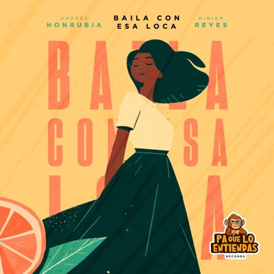 Baila con esa loca (Radio Edit) - Single