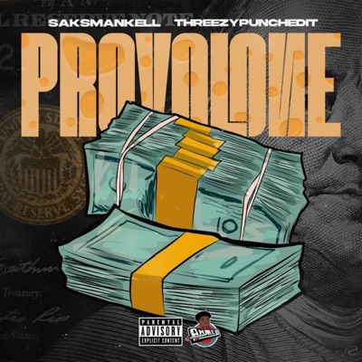 Provolone (feat. ThreezyPunchedit) - Single