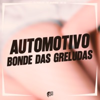 Automotivo Bonde das Greludas - Single - Mc Magrinho & MC ISA