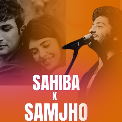 Bollywood Vibes - SAHIBA X SAMJHO