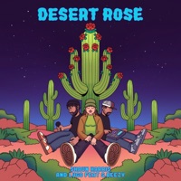 Desert Rose - Single - Shaun Harris & LUGO S. Beezy