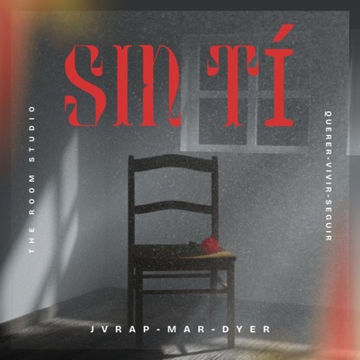 Sin ti (feat. Mar, Dyer & Jv-rap) - Single