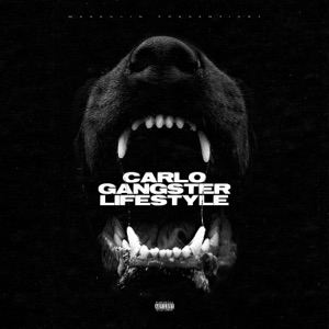 Carlo Gangster Lifestyle - Single