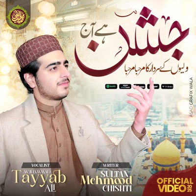 Muhammad Tayyab Ali - Jashan Hai Aj Waliyon k Sardar Ka Marhaba Marhaba