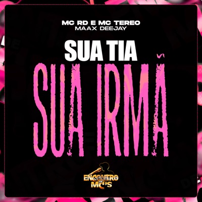 Sua Tia Sua Irmã - Single