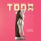 Toda (Remix) [feat. Lyanno & Cazzu] - Alex Rose, Rauw Alejandro & Lenny Tavárez lyrics