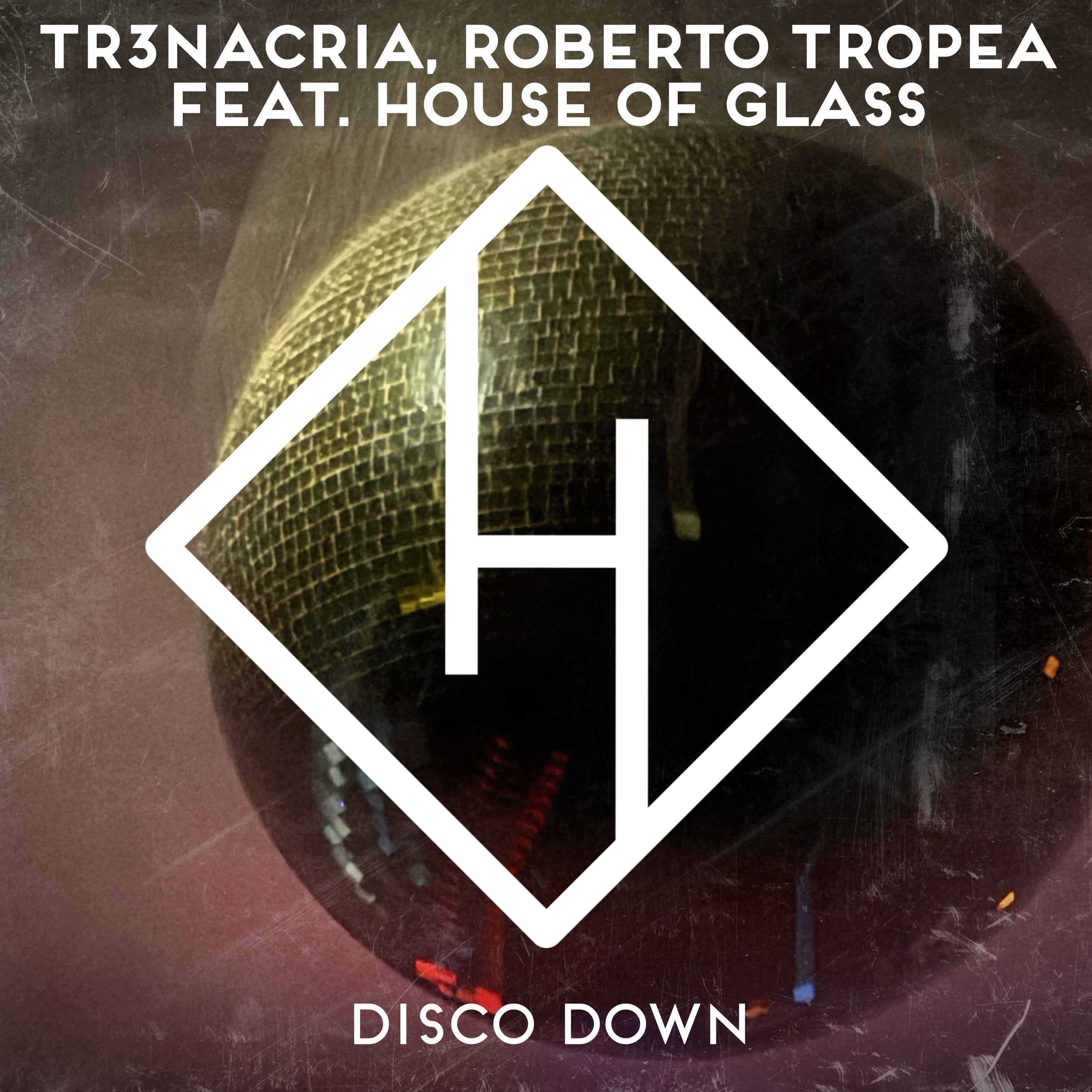 Disco Down (feat. House of Glass) - Single