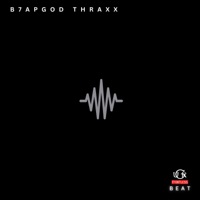 jus drop (B E A T) - Single - B7APGod Thraxx
