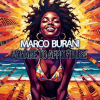 Voyage to Afro House - Marco Burani