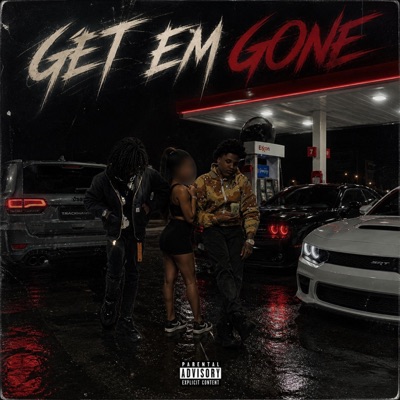 Get Em Gone (feat. Yns Corey & Hayden) - Single