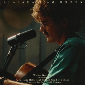 Alabama I Am Bound (feat. Vestavia Hills High School) - Single