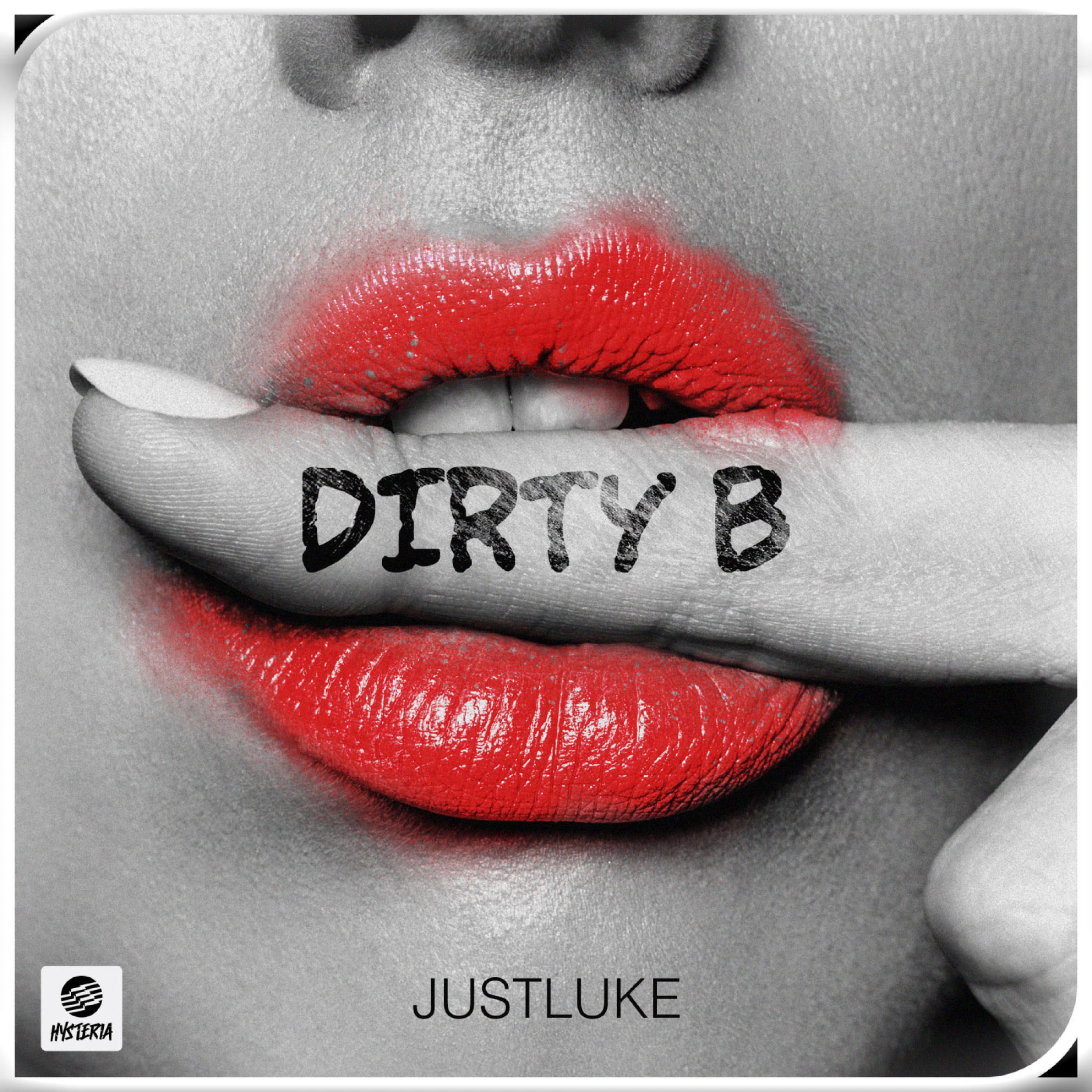 Dirty B - Single