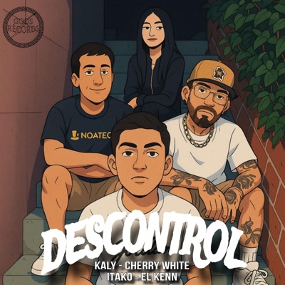 Descontrol (feat. El Kenn, Cherry White & Itako) - Single