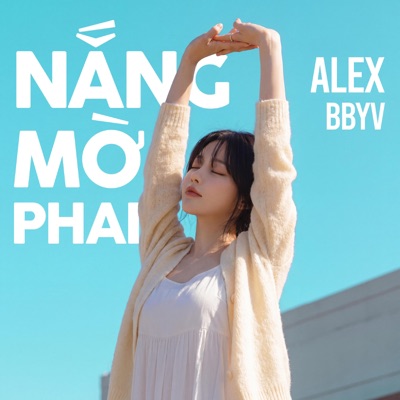 Nắng mờ phai (feat. Alex) - Single