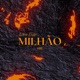 Milhão Prévia Trap Single