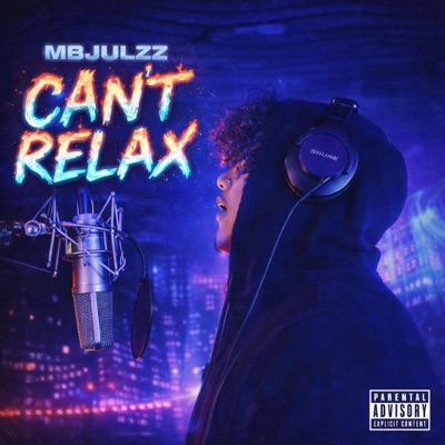 Can't Relax - Single