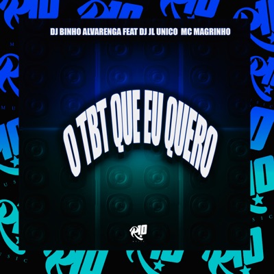O Tbt Que Eu Quero - Single
