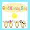 Good Morning Song - The Singing Walrus lyrics