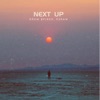 Next up (feat. P2Raw) - Single