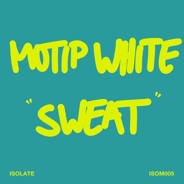 Sweat - Single
