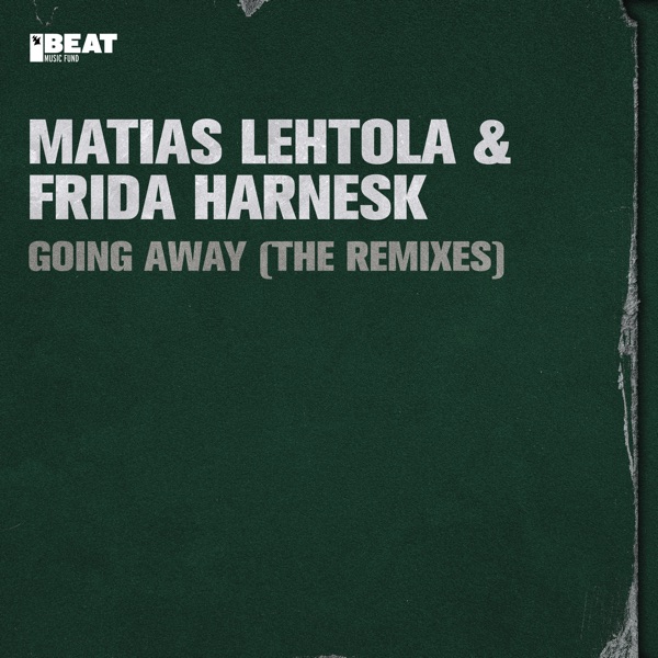 Going Away (The Remixes) - Single