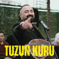 TUZUN KURU — TAHİR DÖNMEZ