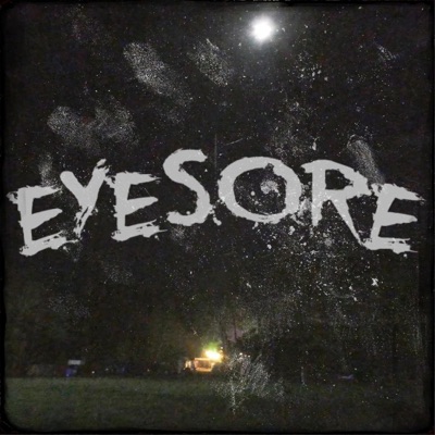 Eyesore - EP