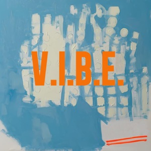 V.I.B.E. - Single