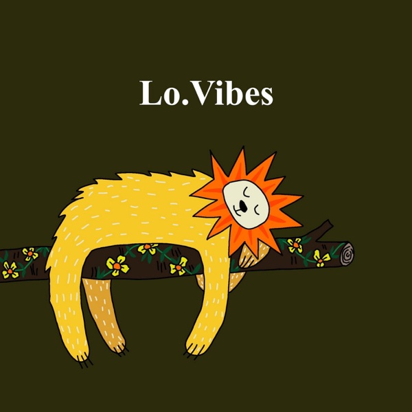 Lo.Vibes