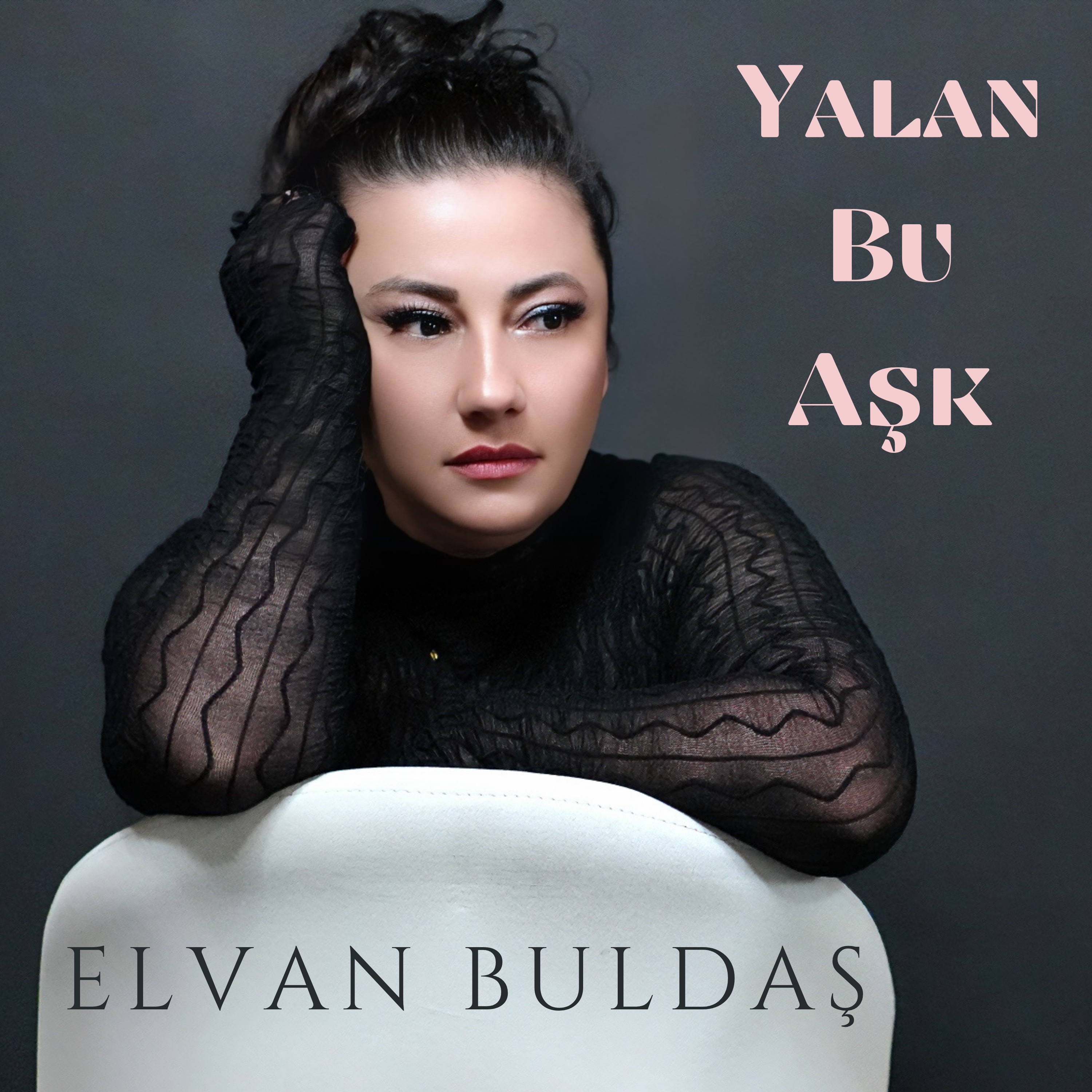 Yalan Bu Aşk - Single