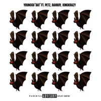 Bat (feat. Petz, Rahboy & KINGKRAZY) - Single - YOUNGGU