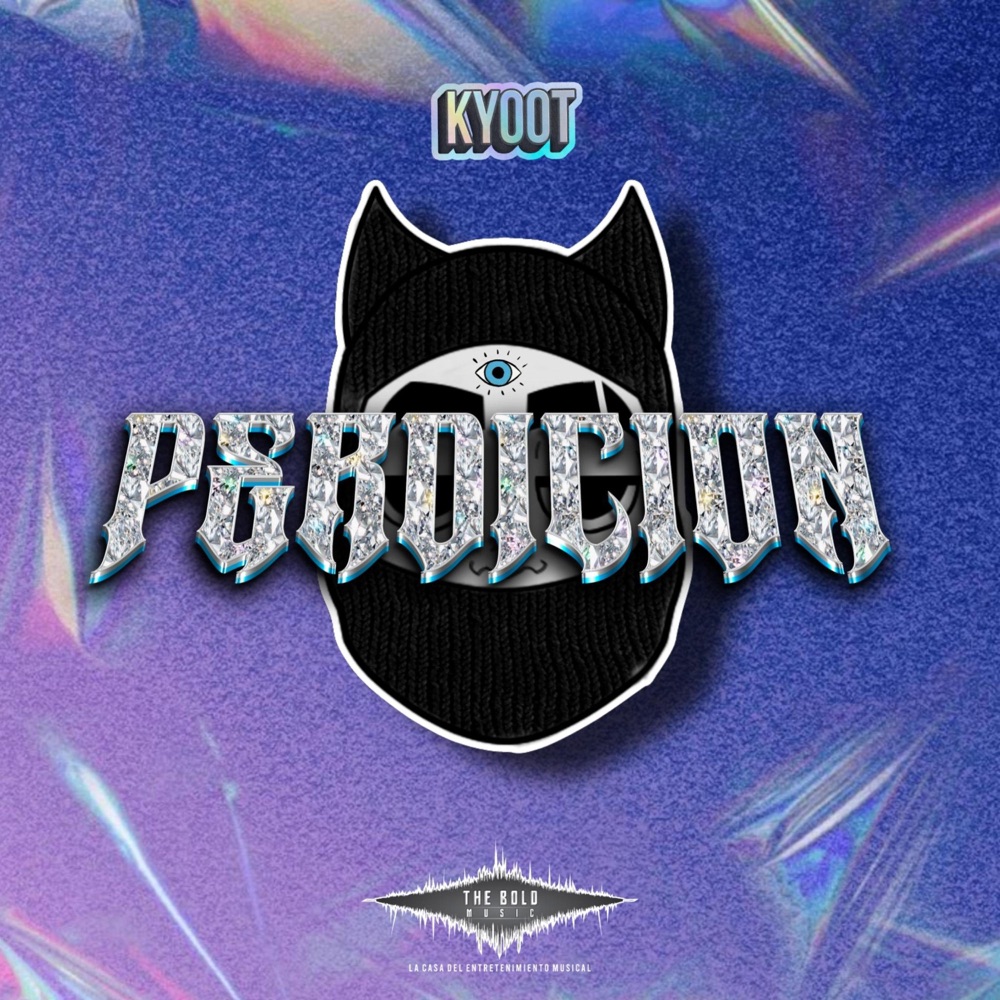 Обложка альбома «PERDICION (feat. KYOOT, NICKA SLOW, HARRY LE3 & MAGE ENI BOLD) - Single» — Baelii To