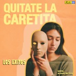 Quítate La Caretita