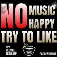 Try to like (feat. THELASP & keemee) - Single - NPX