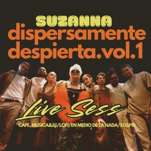 Dispersamente Despierta, Vol. 1 (Live Session) - EP