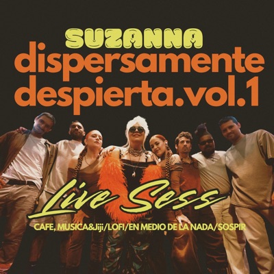 Dispersamente Despierta, Vol. 1 (Live Session) - EP