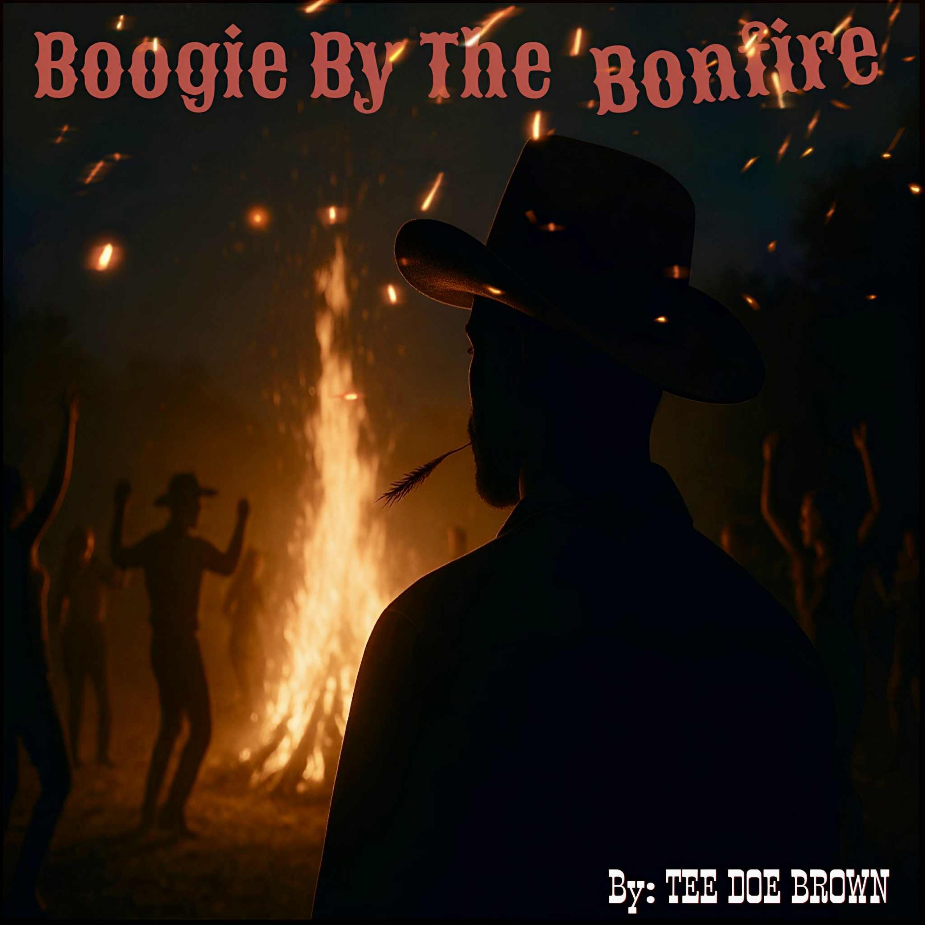 Boogie By The Bonfire - Single