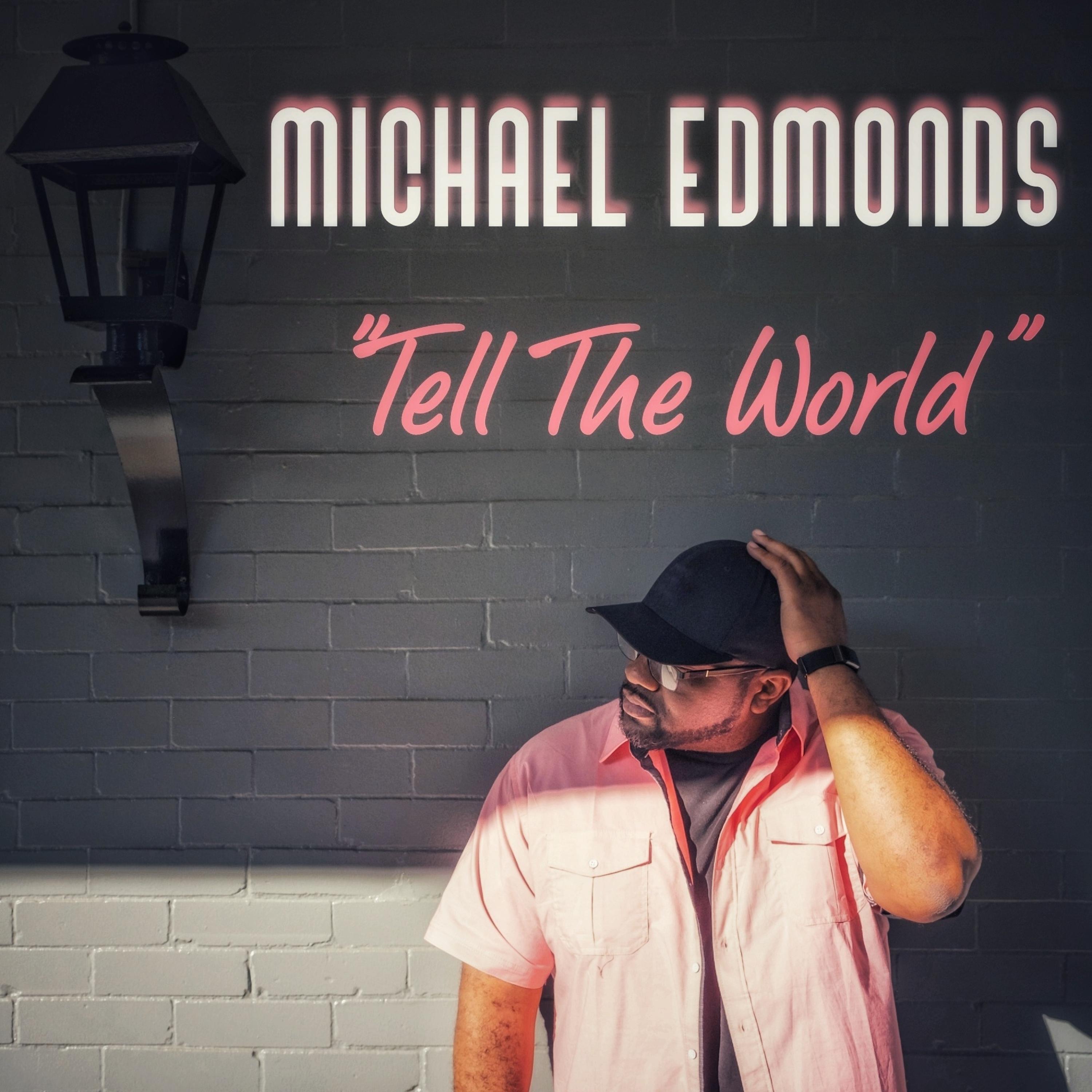 Tell The World - Single