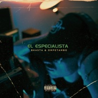 El Especialista - Single - Bkasta & OmpeTambo