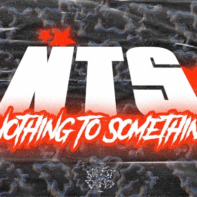 Nothing To Something - Single