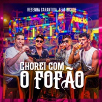 Chorei Com o Fofão - Single - Resenha Garantida & Bigodee