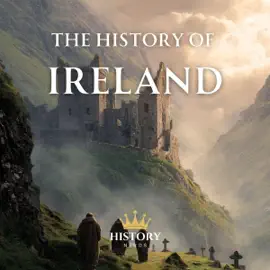 The History of Ireland (Unabridged)