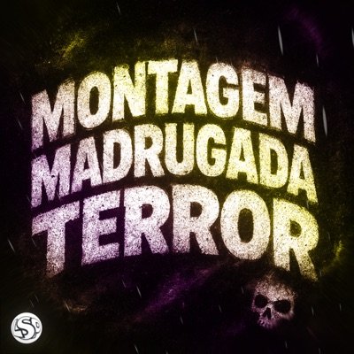 Montagem Madrugada Terror - EP