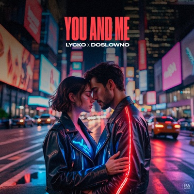 You And Me - Single