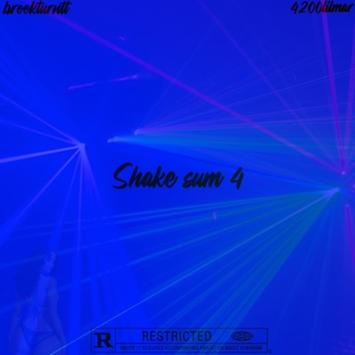 shake sum 4 (feat. 4200lilmar) [remix] - Single